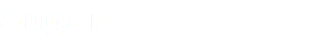 Sugar
